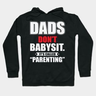 Parenting Dads Hoodie